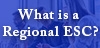What is a Regional ESC?