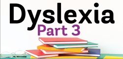 Dyslexia Part 3: Instruction