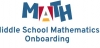 Middle School Math - Teacher Orientation