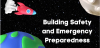 *Office Building Safety & Emergency Prep
