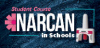 Narcan in Schools (Student Course)