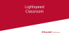 Lightspeed Classroom