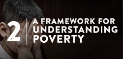 A Framework for Understanding Poverty 2