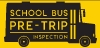 School Bus Pre-Trip Inspection Training