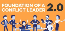 Foundation of a Conflict Leader 2.0