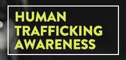 Human Trafficking Awareness