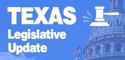 86th Texas Legislative Session Update