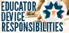 NCISD Educator Device Responsibilities