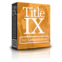 Title IX for Administrators Package